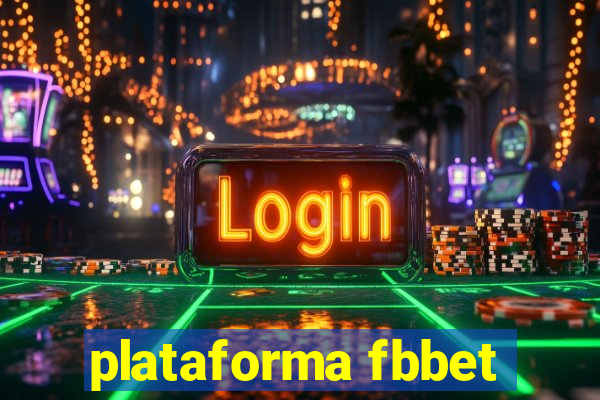 plataforma fbbet